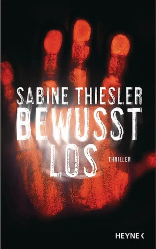 Bewusstlos thriller - bewusstlos.,
