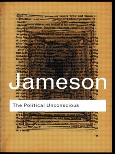 The political unconscious - the,