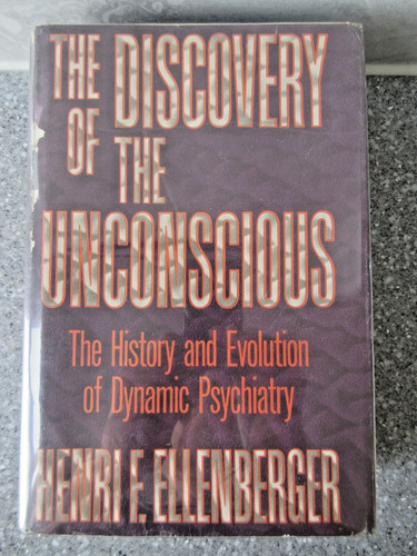 Discovery the unconscious - the,