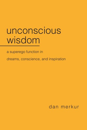 Unconscious wisdom superego - wisdom:,