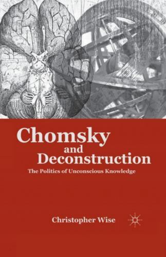 Chomsky and deconstruction - chomsky,