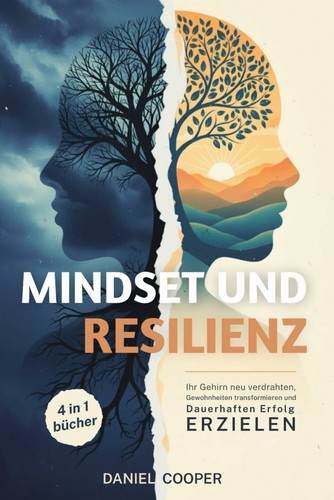Mindset und resilienz 4 - und,