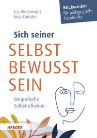 Sich seiner selbst - , bewusst