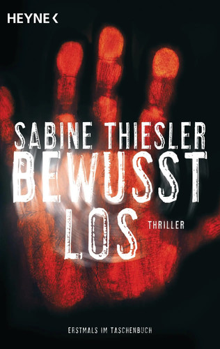 Bewusstlos sabine thiesler - |,