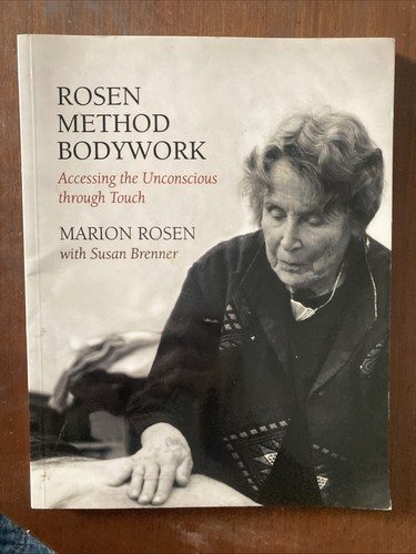 Rosen method bodywork - method,