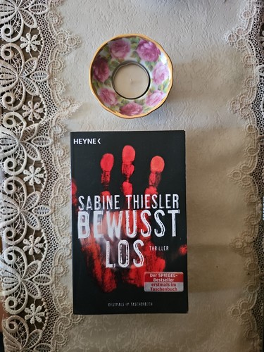 Bewusstlos von sabine thiesler - von,