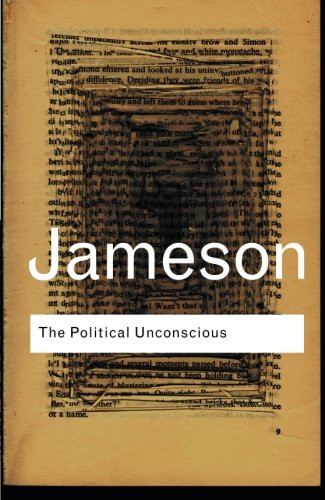 The political unconscious - the,