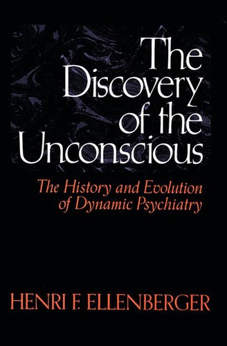 Discovery the unconscious - of,